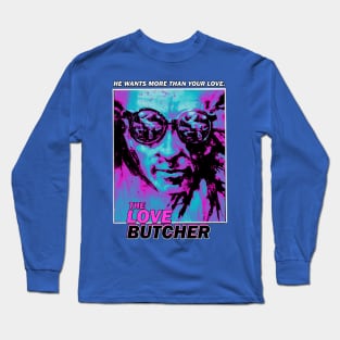 The Love Butcher (1975) Long Sleeve T-Shirt